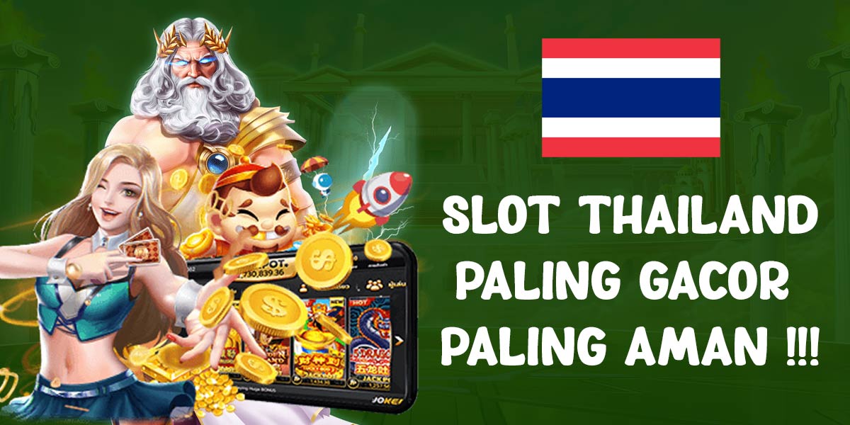 Situs Judi Situs Slot Thailand Terpercaya Di Indonesia